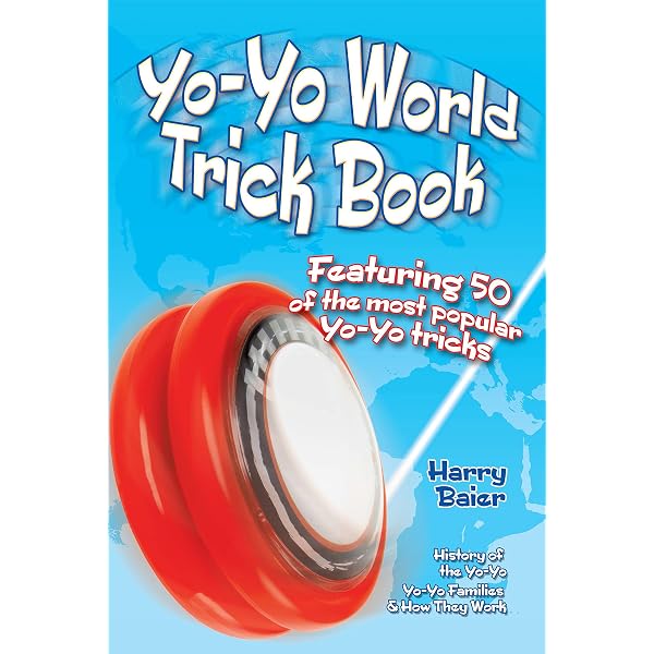YoYo Tricks: 101 New Yo-Yo Tricks for Your Yo-Yo - Kindle edition